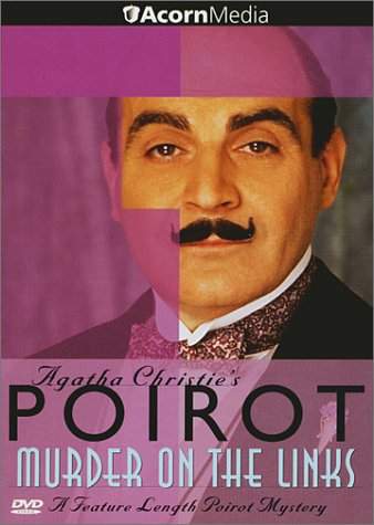 AGATHA CHRISTIE\'S POIROT 44 MURDER ON THE LINKS